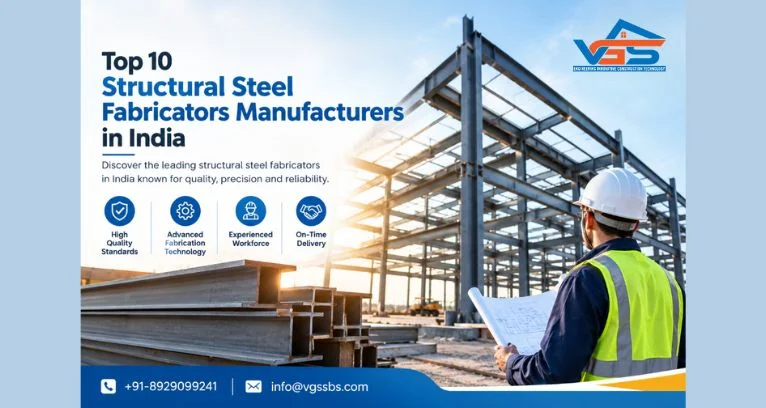 Top 10 Structural Steel Fabricators Manufacturers in India