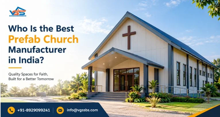 Prefab Church Manufacturer
